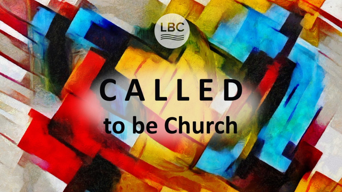 The Church: Called to be Faithful