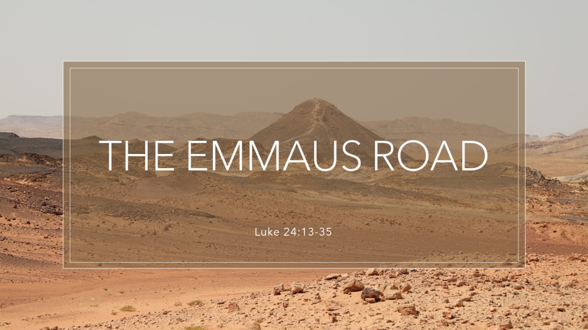 The Emmaus road